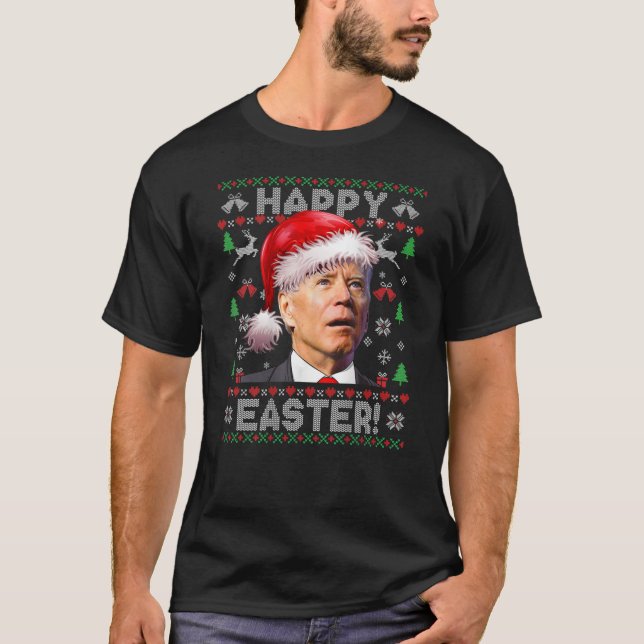 T-shirt Santa Joe Biden Happy Easter Ugly Sweater (Devant)