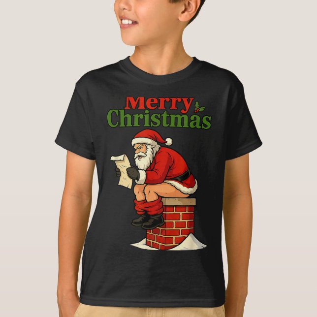 T-shirt Santa Ong Down Chimney Shirt Funny Naughty Xmas Sa (Devant)
