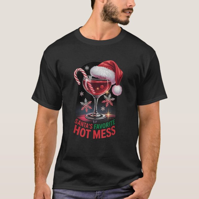 T-shirt Santa s Favorite Hot Mess Christmas Alcohol Party  (Devant)