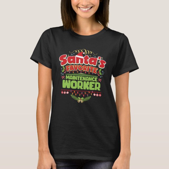 T-shirt Santa Xmas Christmas For Maintenance worker (Devant)