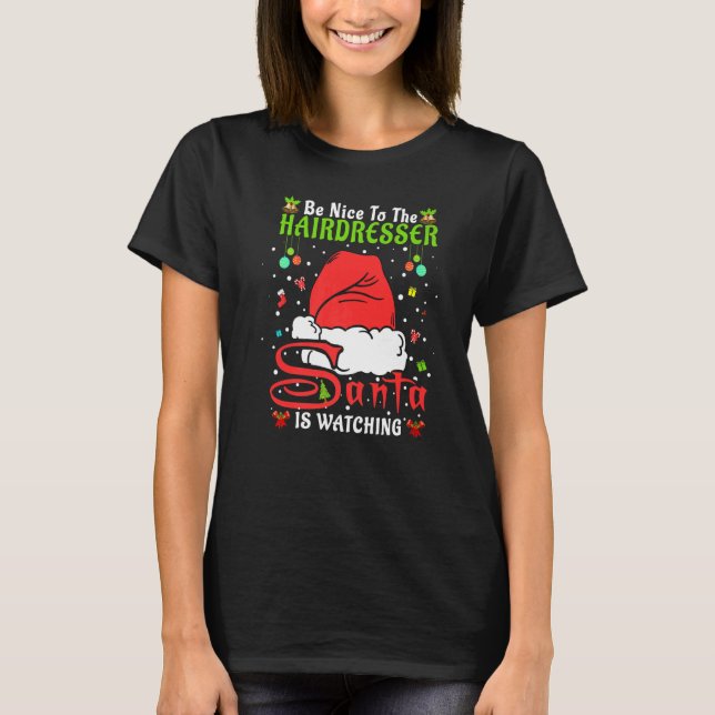 T-shirt Santa Xmas Pajamas Be Nice To The Hairdresser Chri (Devant)