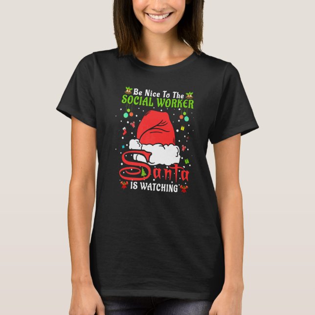 T-shirt Santa Xmas Pajamas Be Nice To The Social Worker Ch (Devant)