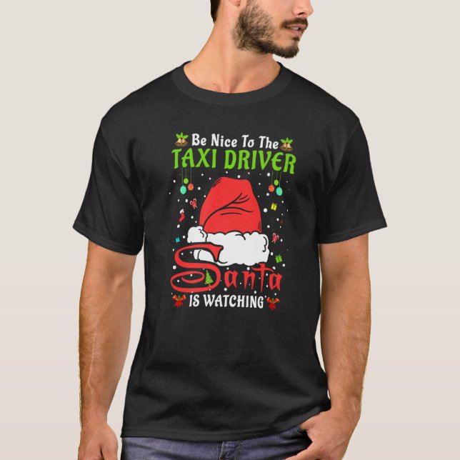 T-shirt Santa Xmas Pajamas Be Nice To The Taxi Driver Chri (Devant)