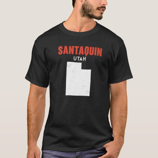 T-shirt Santaquin Utah USA State America Travel Utahan (Devant)