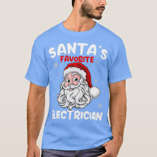 T-shirt Santas Cadeaux Électricien Préféré Noël
