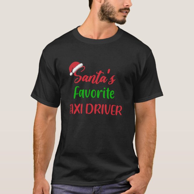 T-shirt Santas chauffeur de taxi favori Funny Christmas Pa (Devant)