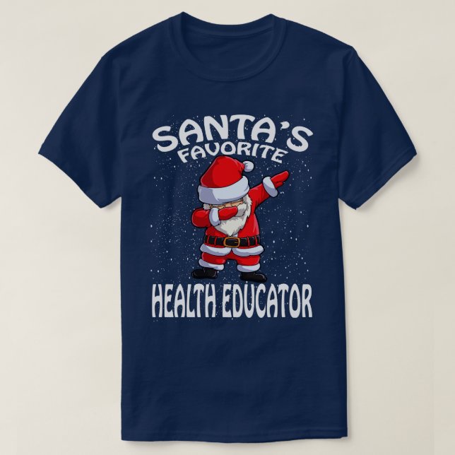 T-shirt Santas Éducateur de santé favori Noël (Design devant)