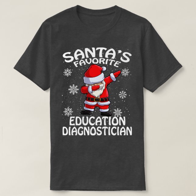 T-shirt Santas Éducation préférée Noël diagnostique (Design devant)