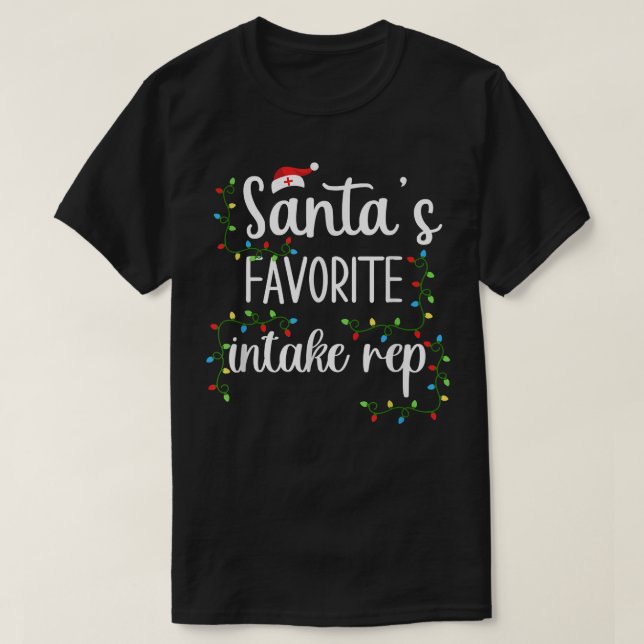 T-shirt Santa's Fav Intake Rep Funny Christmas Medical for (Design devant)