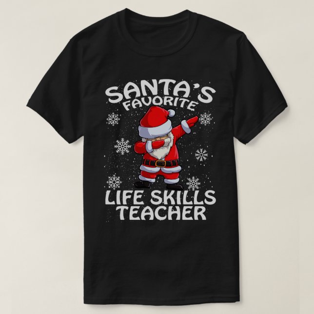 T-shirt Santas Favori Comme Compétences Enseignant Noël (Design devant)