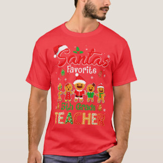 T-shirt Santas Favori de 5e année Enseignant Cookie Xmas C
