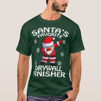 T-shirt Santas Favori Drywall Finisher Noël