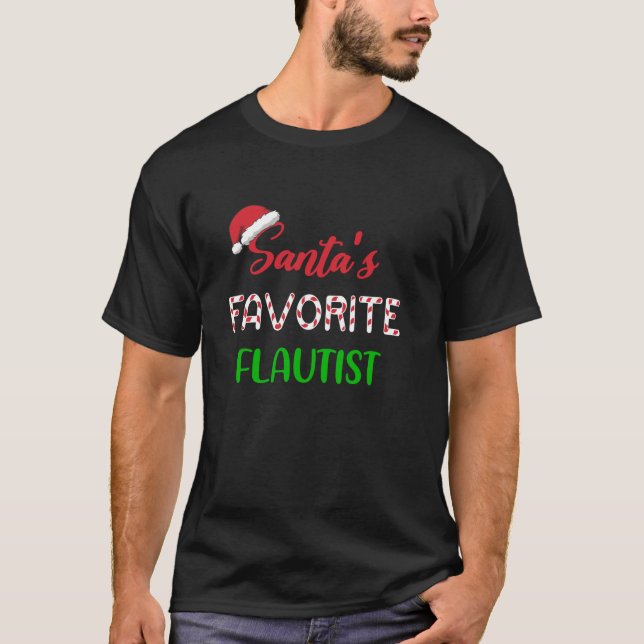 T-shirt Santas Favori Flutist Cadeau Favorite Fusion chato (Devant)