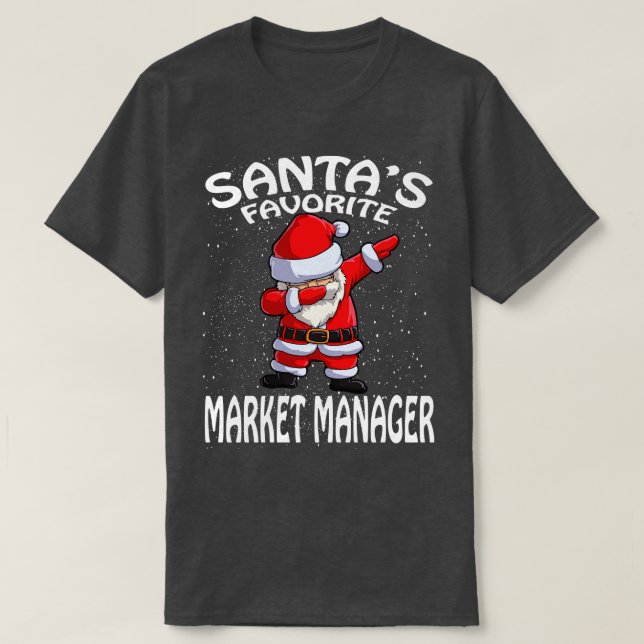 T-shirt Santas Favori Market Manager Noël (Design devant)