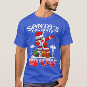 T-shirt Santas Favori MBU Nurse Christmas Matching Costu