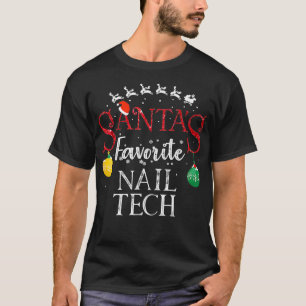 T-shirt Santas Favori Nail Tech Noël Cadeau Nail