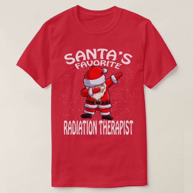 T-shirt Santas Favori Radiothérapie Thérapiste Noël (Design devant)