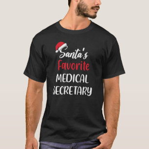 T-shirt Santas Favori Secrétaire Médicale Noël