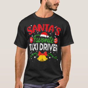 T-shirt Santas Favori Tai Driver Funny Tai Driver Chris