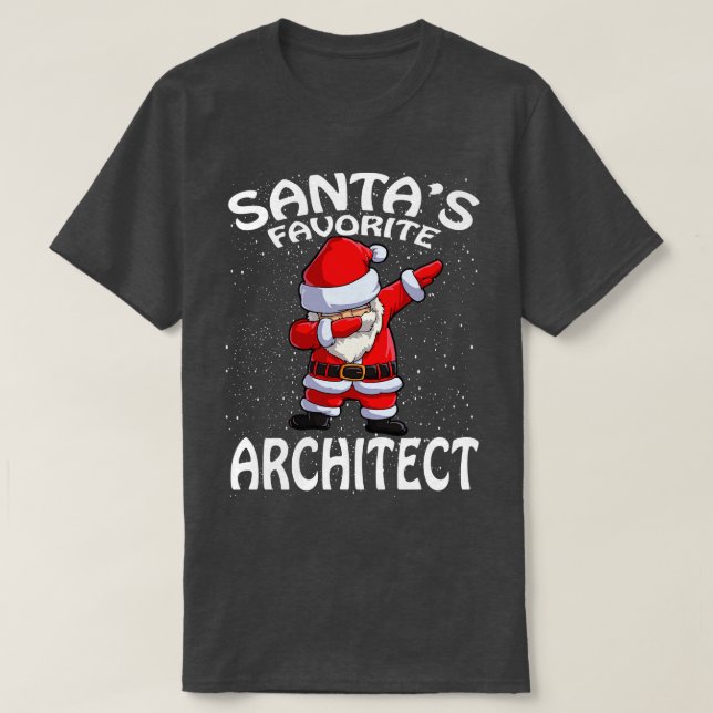 T-shirt Santas Favorite Architecte Noël (Design devant)