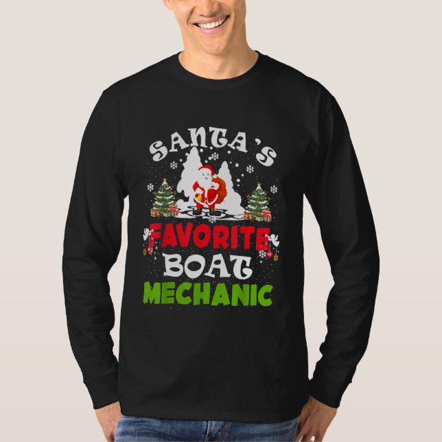 T-shirt Santas Favorite Boat Mechanic Christmas Vacation (Devant)