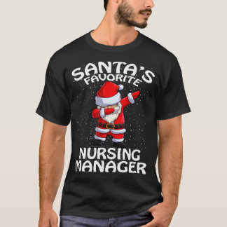 T-shirt Santas Favorite Business Nuring Manager Noël