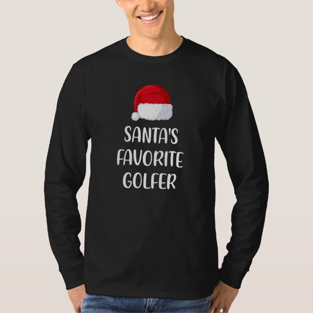 T-shirt Santas Favorite Golfer Christmas  Golf (Devant)