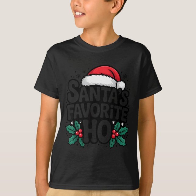 T-shirt Santa's Favorite Ho Funny Christmas Holiday Design (Devant)