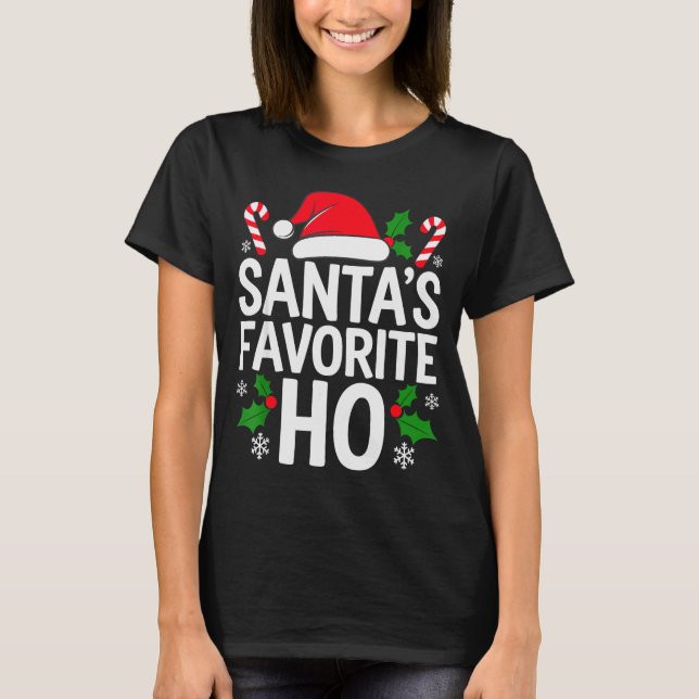 T-shirt Santa's Favorite Ho Shirt Adult Kids Funny Christm (Devant)