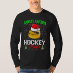 T-shirt Santa's Favorite Hockey Player Matching Family Chr<br><div class="desc">Santa's Favorite Hockey Player Matching Family Christmas</div>