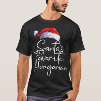 T-shirt Santa's Favorite Hungarian Funny Cute Christmas Hu