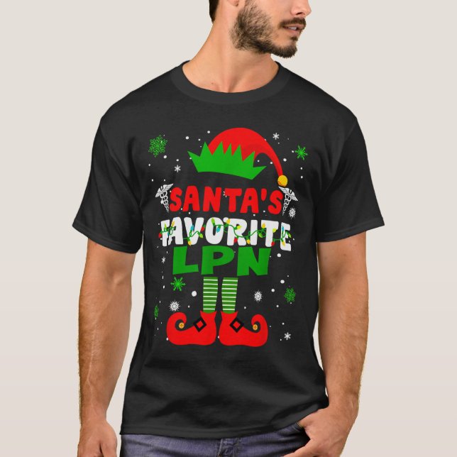 T-shirt Santa's Favorite Lpn Funny Christmas  (Devant)