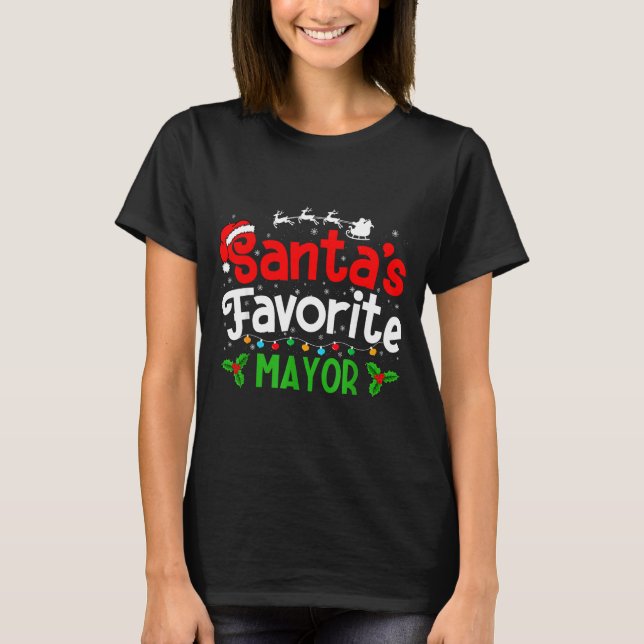T-shirt Santa's Favorite Mayor Christmas Party  (Devant)