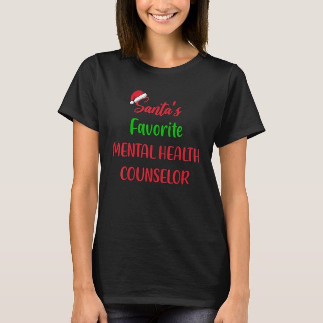 T-shirt Santas Favorite Mental Health Counselor   Christma (Devant)