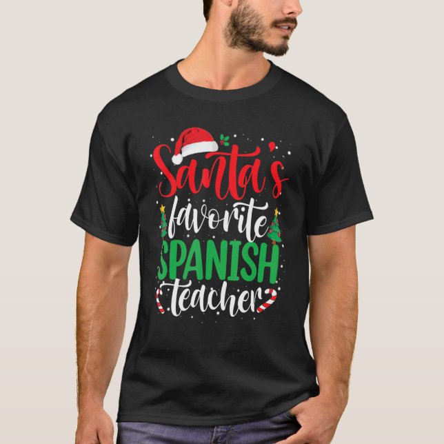 T-shirt Santa's Favorite Spanish Teacher Christmas Santa H (Devant)