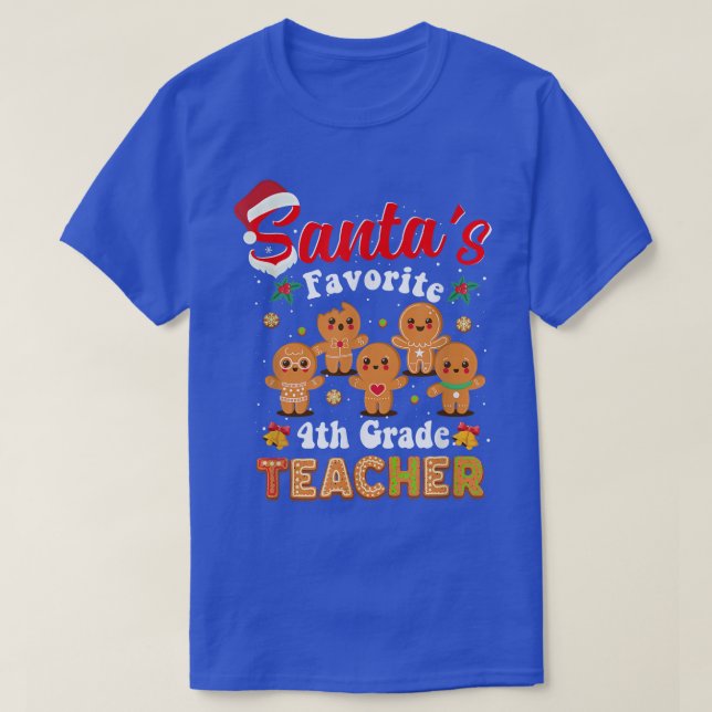 T-shirt Santas Professeur de 4e année Favorite Drôle Noël  (Design devant)