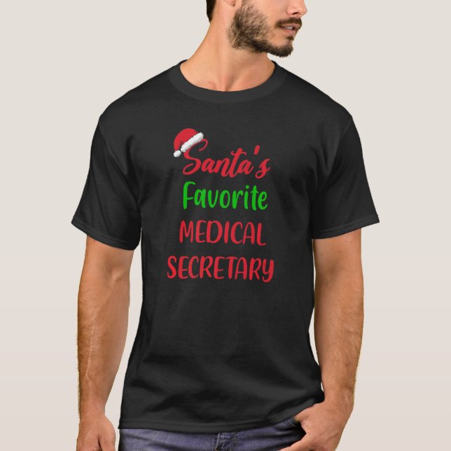 T-shirt Santas Secrétaire Médicale favori Noël Noël Noël N (Devant)