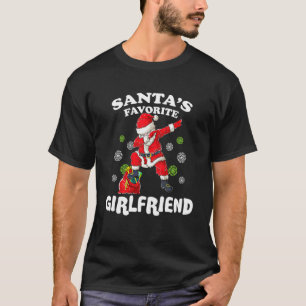 T-shirt Santau2019s Favorite Girlfriend Dabbing Père Noël