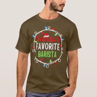 T-shirt Santax27s Favorite Barista Funny Christmas