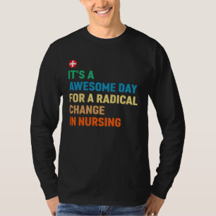 T-shirt Santé C'est une journée incroyable pour un changem