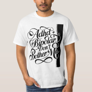 T-shirt Santé mentale bipolaire et TDAH