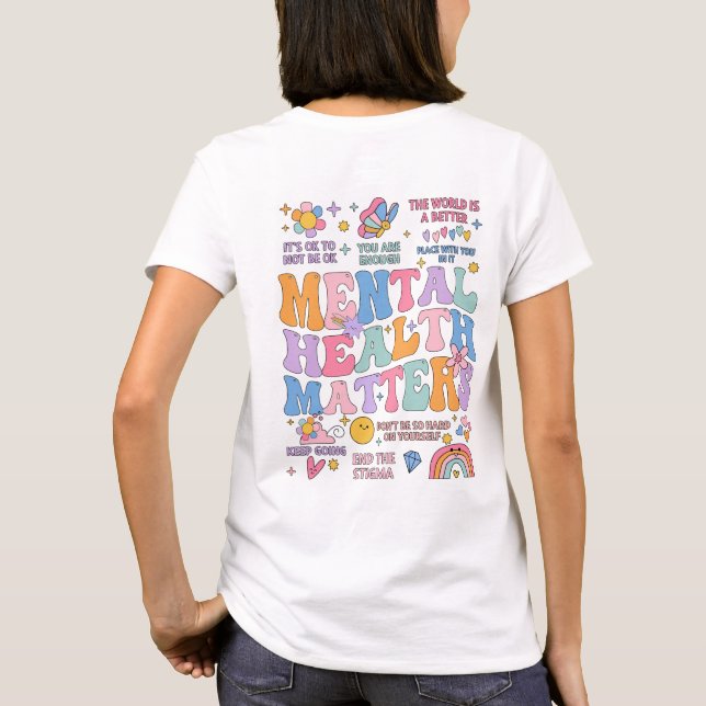 T-shirt Santé mentale, Citations Positives, Colorée T (Dos)
