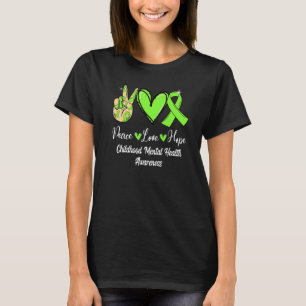 T-shirt Santé mentale de l'enfance Paix Amour Espoir Vert 