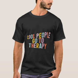 T-shirt Santé mentale Les gens vont en thérapie Sensibilis