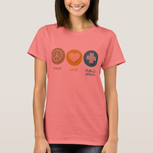 T-shirt Santé publique d'amour de paix