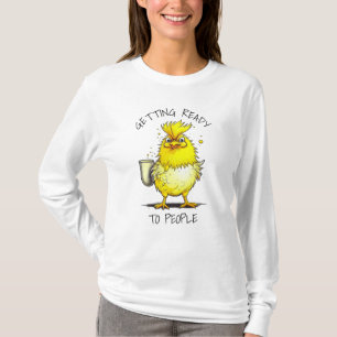 T-shirt S'apprêter à fréquenter des gens Citation drôle
