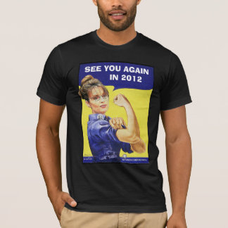 T-shirt Sarah Palin - revoyez-vous en 2012