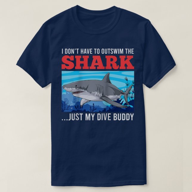 T-shirt Sarcasm Dive Buddy Dive Buddy Shark plongeur (Design devant)