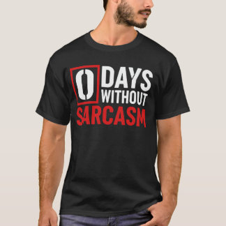 T-shirt Sarcasm, Funny Humor, Sarcastic, quotes