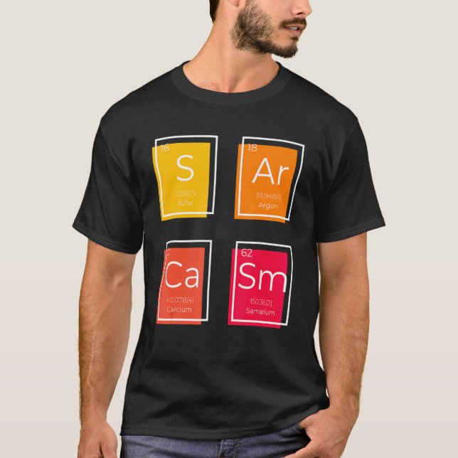 T-shirt Sarcasm Primary Element  Saying Humour (Devant)